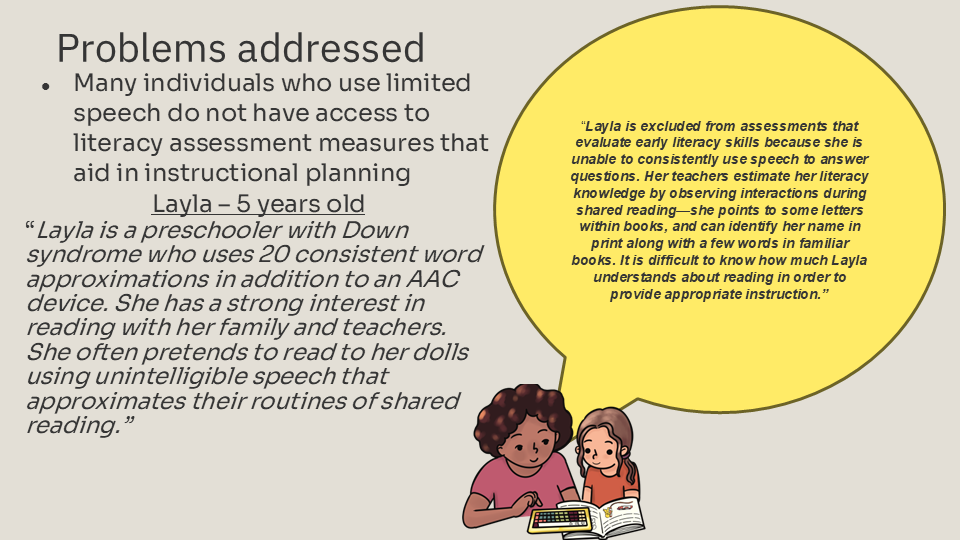 Slide describing a preschooler named Layla who is unable to show her literacy skills due to her inability to consistently use speech.